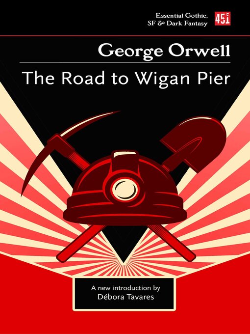 Title details for The Road to Wigan Pier by George Orwell - Available